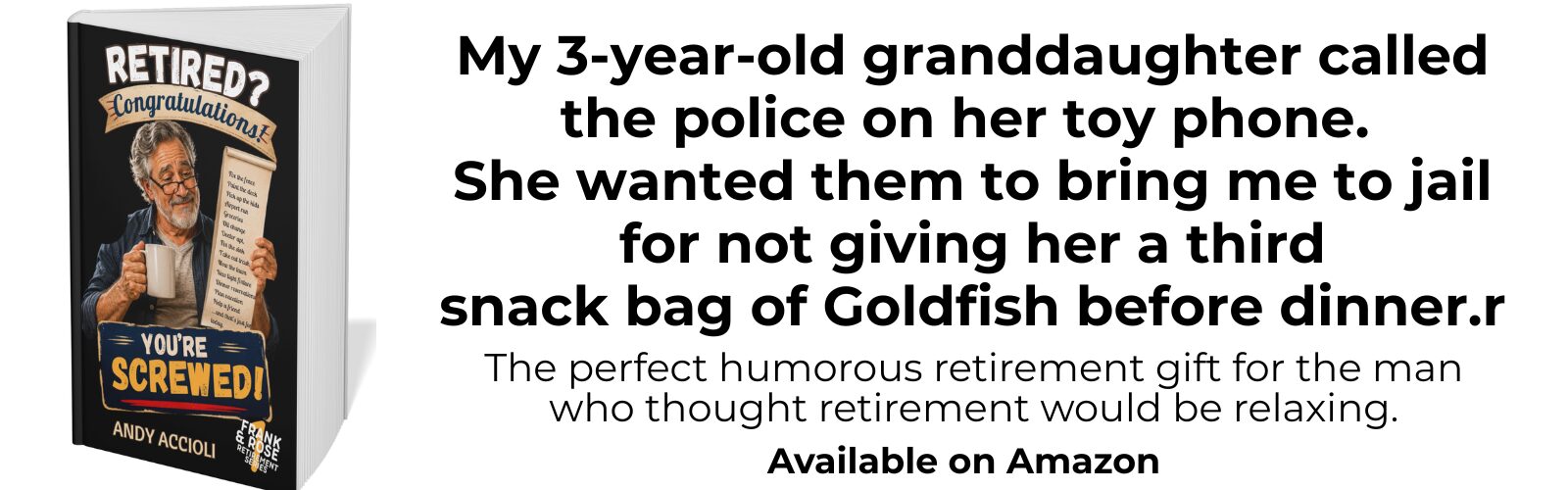 Retired? Congratulations! You're Screwed!